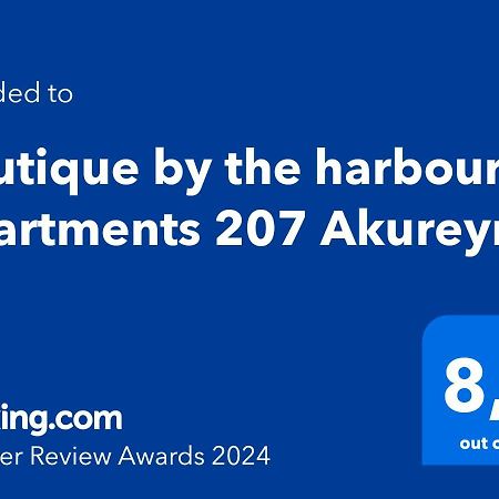 Boutique By The Harbour - Apartments 207 Akureyri Dış mekan fotoğraf